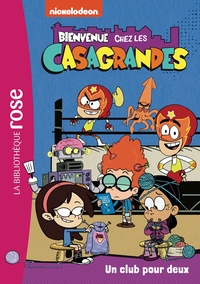 Image de Bienvenue chez les Casagrandes 04 - Un club pour deux