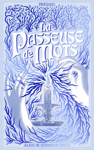 Image de La Passeuse de Mots - Préquel - La légende d'Hellébore