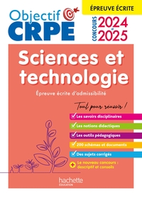 Picture of Objectif CRPE 2025 - Sciences et technologie - épreuve écrite d'admissibilité