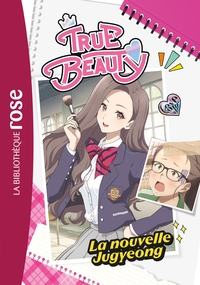 Image de True Beauty, Tome 01 - La nouvelle Jugyeong