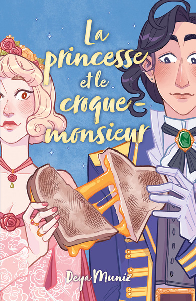 Image de La princesse et le croque-monsieur