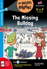 Image de The Missing Bulldog  - 6e et 5e - Cahier de vacances 2025