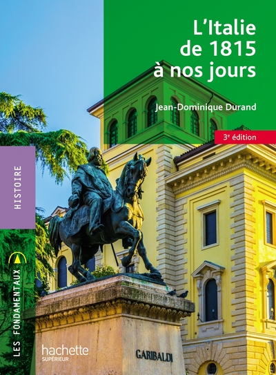 Image de Fondamentaux - L'Italie de 1815 à nos jours