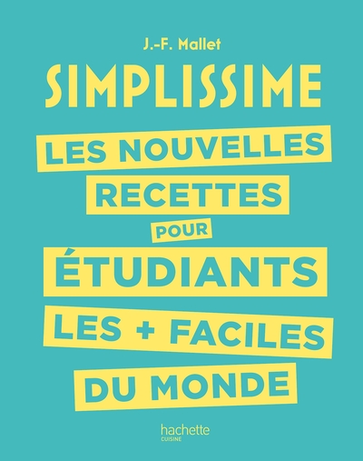 Image de Les nouvelles recettes pour étudiants les + faciles du monde