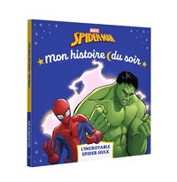 Image de SPIDER-MAN - Mon Histoire du soir - Spider-Hulk - MARVEL