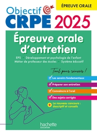Picture of Objectif CRPE 2025 -  Réussir l'épreuve orale d'entretien
