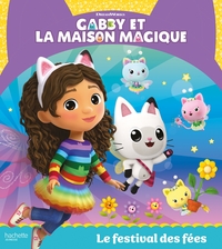 Image de Gabby et la maison magique - Le festival des fées