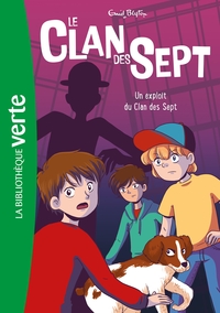 Picture of Le Clan des Sept NED 05 -  Un exploit du Clan des Sept