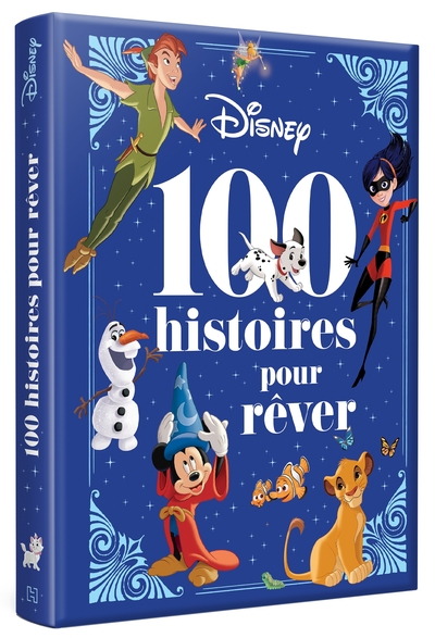 Image de DISNEY - PIXAR - 100 Histoires pour Rêver