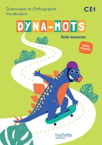 Image de Dyna-mots Français CE1 - Guide ressources - Ed. 2025