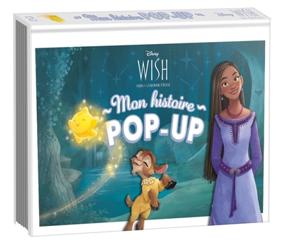 Image de WISH, ASHA ET LA BONNE ÉTOILE - Mon histoire pop-up - Disney