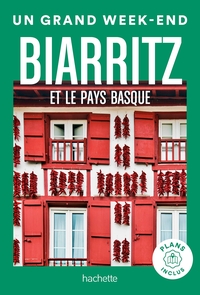 Image de Biarritz et le Pays Basque Guide Un Grand Week-end