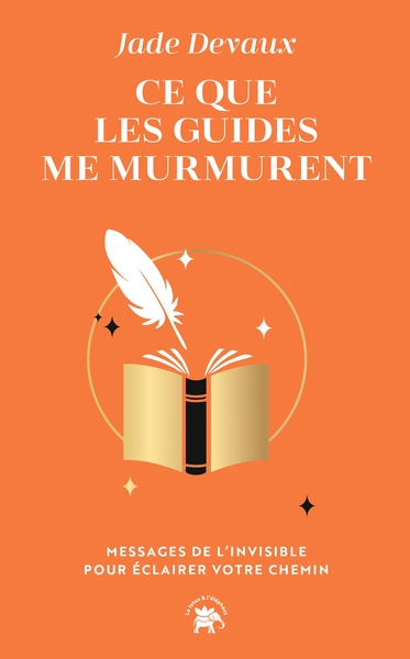 Picture of Ce que les guides me murmurent