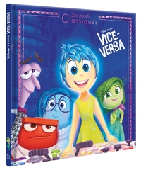Image de VICE-VERSA - Les Grands Classiques - L'histoire du film - Disney Pixar