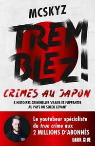 Image de Tremblez ! Crimes au Japon