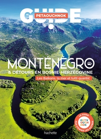Image de Monténégro et détours en Bosnie-Herzégovine Guide Petaouchnok