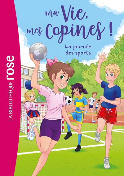 Image de Ma vie, mes copines 34 - La journée des sports