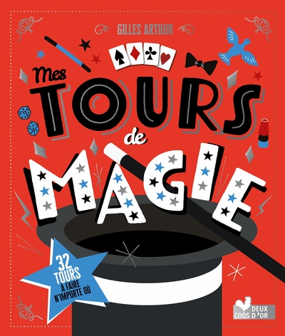 Image de Mes tours de magie - avec 32 tours à faire n'importe où