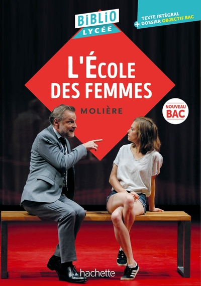 Picture of BiblioLycée - L'Ecole des femmes, Molière
