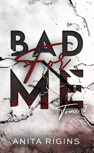 Image de Bad for me - tome 2
