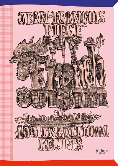 Picture of My French Cuisine at "La Poule au pot"