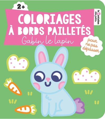 Image de Coloriages à bords pailletés - Gabin le lapin