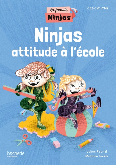 Image de La Famille Ninjas - Ninjas attitude à l'école - Album élève - Ed. 2024