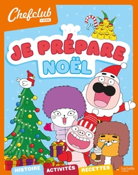 Picture of Chefclub kids - Je prépare Noël