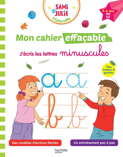 Picture of Sami et Julie Maternelle - Mon cahier effaçable - J'écris les lettres minuscules (4-6 ans)
