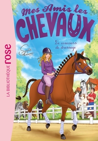 Image de Mes amis les chevaux 45 - Le concours de dressage