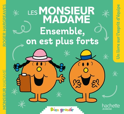 Image de Les Monsieur Madame - Ensemble, on est plus forts