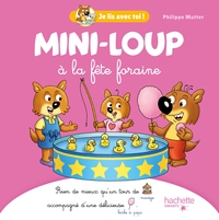 Image de Mini-Loup - Je lis avec toi ! - À la fête foraine