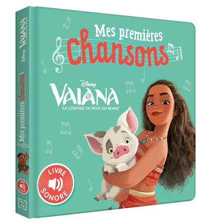 Image de VAIANA, LA LÉGENDE DU BOUT DU MONDE - Mes Premières Chansons (Livre sonore) - Disney Princesses
