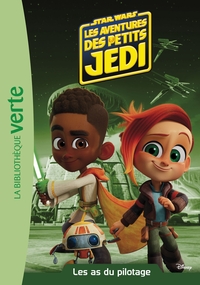Image de Star Wars - Les aventures des petits Jedi 02 - Les as du pilotage
