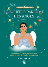 Image de Le souffle parfumé des anges