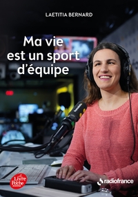 Picture of Ma vie est un sport d'équipe