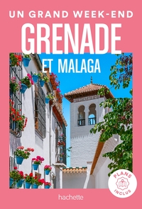 Image de Grenade et Malaga Guide Un Grand Week-end