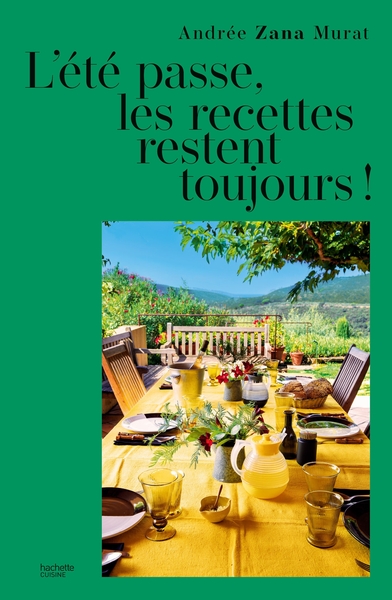Picture of L'été passe, les recettes restent toujours !
