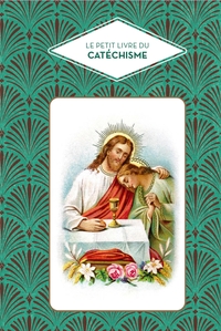 Image de Le Petit livre du catéchisme