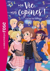 Image de Ma vie, mes copines 28 - Le bal du collège