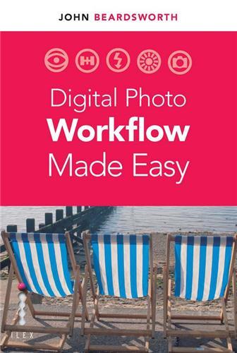 Image de Digital Photo Workflow Made Simple /anglais
