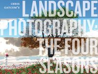Picture of Landscape Photography: The Four Seasons /anglais