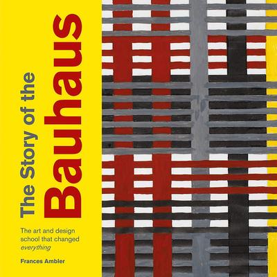 Picture of The Story of the Bauhaus /anglais