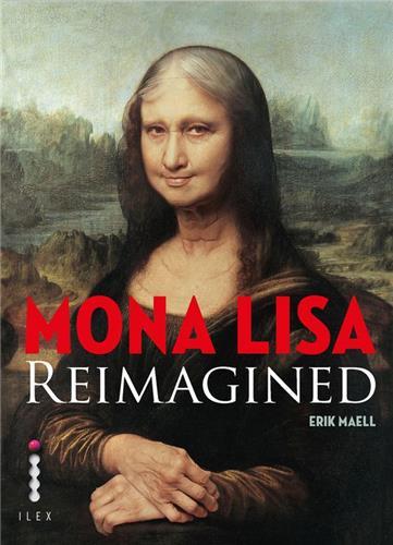 Picture of Mona Lisa Reimagined /anglais