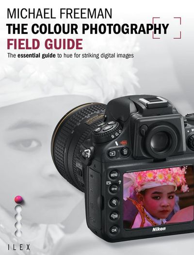 Image de The Colour Photography Field Guide /anglais