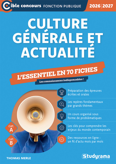 Picture of Culture générale et actualité – L'essentiel à connaître en 70 fiches (Catégories A et B – Édition 2026-2027)
