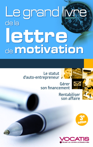 Image de Le grand livre de la lettre de motivation