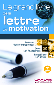Image de Le grand livre de la lettre de motivation