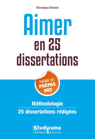 Image de Aimer en 25 dissertations Thème de Prépas HEC