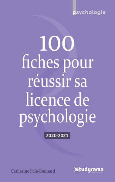 Image de 100 fiches pour réussir sa licence de psychologie